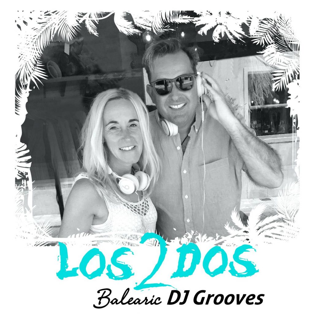 Los2dos Balearic DJ Grooves