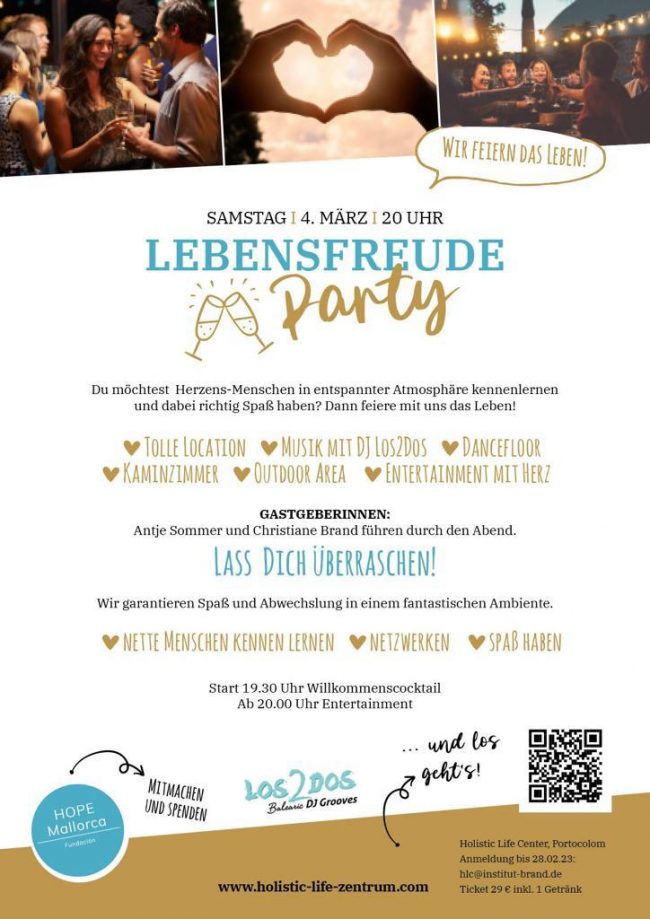 Lebensfreude Party am 4. März 2023 im Holistic Life Zentraum in Portocolom